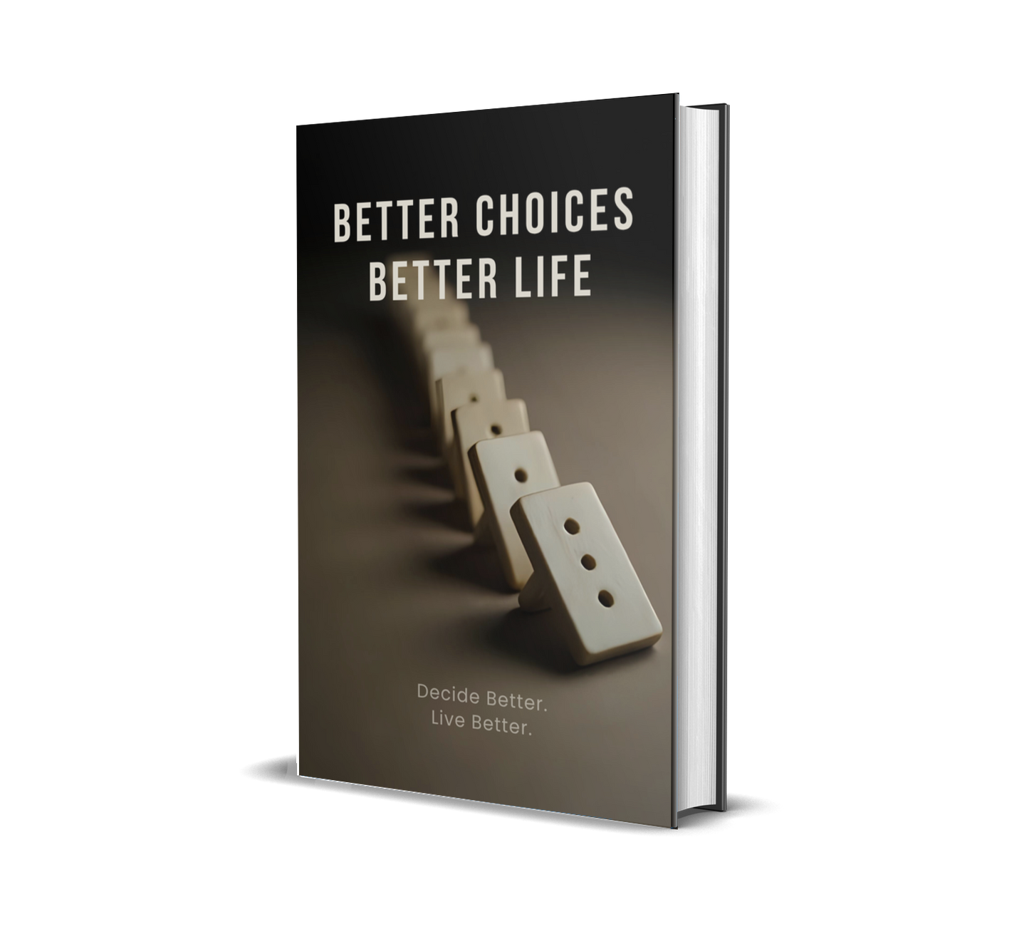 eBook titled 'Better Choices Better Life' with a minimalistic domino design on a brown and black background.
