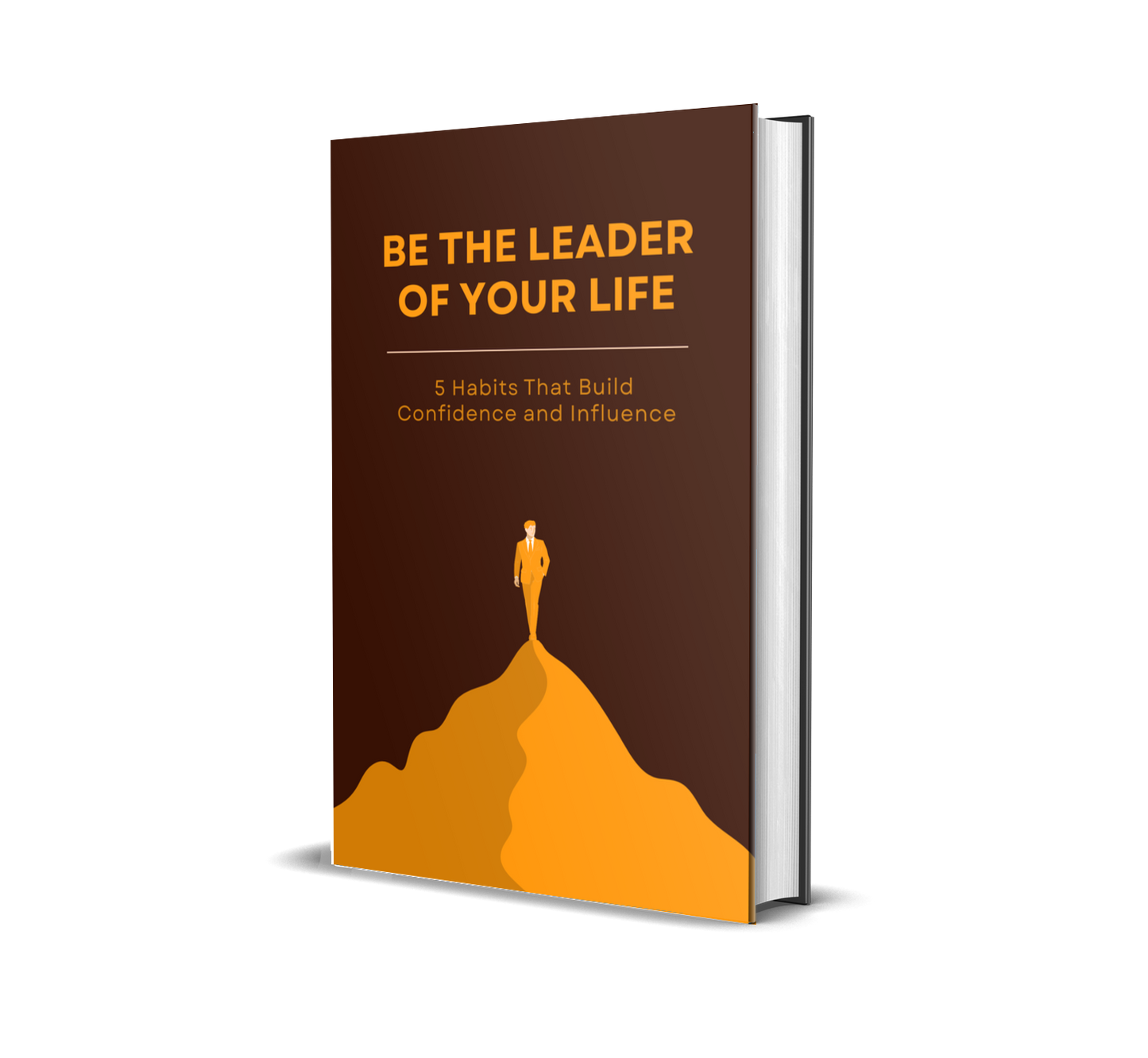 eBook titled 'Be the Leader of Your Life' with a person standing on a brown and orange background.